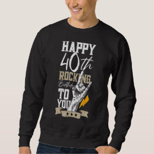 40 Years Old Rocking Vintage Rock 40th Birthday Sweatshirt