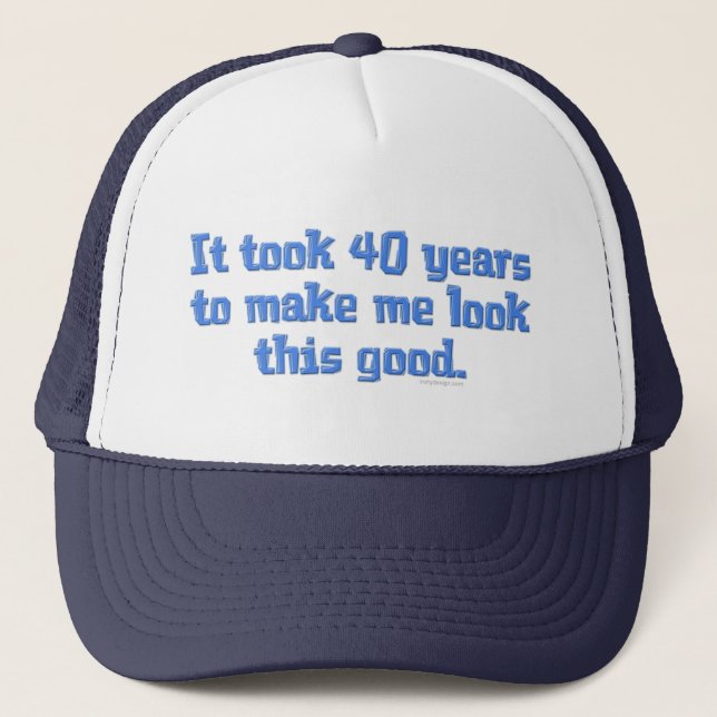 40 Years Old Trucker Hat (Front)