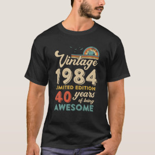 40 Years Old Vintage 1984 40th Birthday Men Women T-Shirt