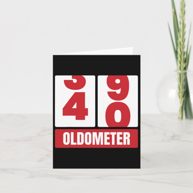 40th 40 Birthday Funny Gift Men Women Oldometer -4 Card (Front)
