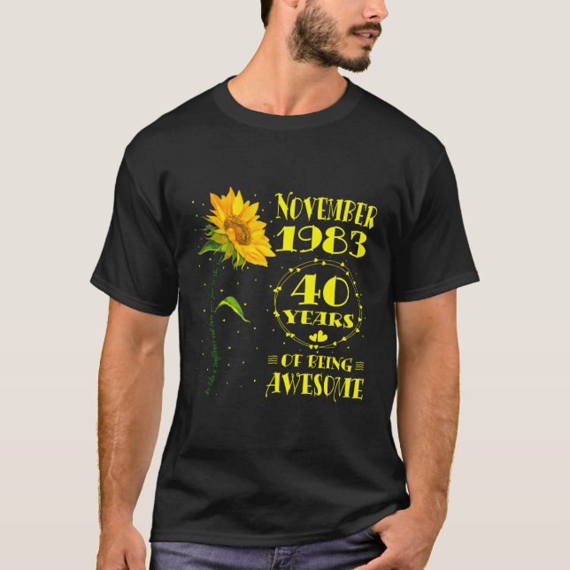 40Th 40 Born November 1983 T-Shirt (Front)