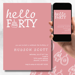  40th Adult Birthday Party Hello Forty Modern Pink Invitation