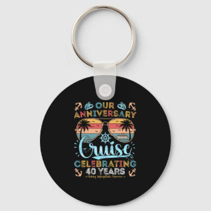40th Anniversary Cruise Celebrating 40 Years Coupl Key Ring