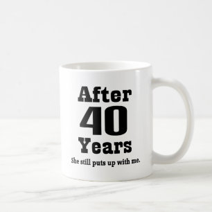 40th Anniversary (Funny) Coffee Mug