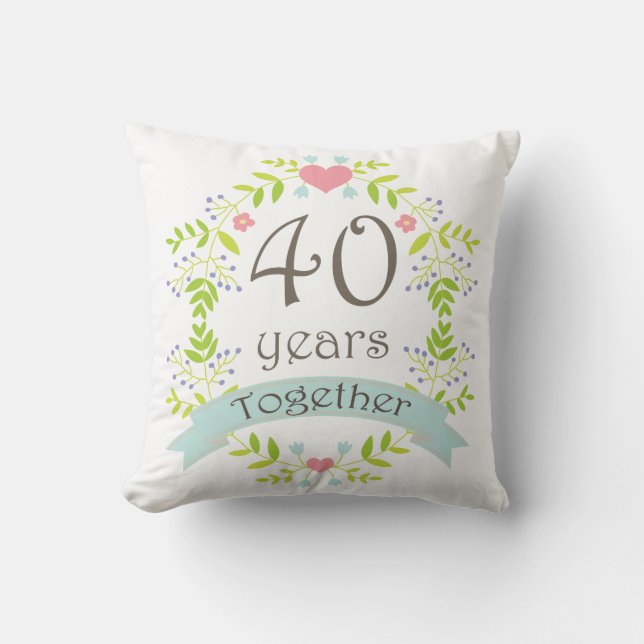 40th Anniversary Gift Throw PIllow (Front)