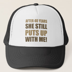 40th Anniversary Humour For Men Trucker Hat