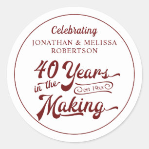 40th Anniversary Ruby 40 YEARS IN THE MAKING Classic Round Sticker