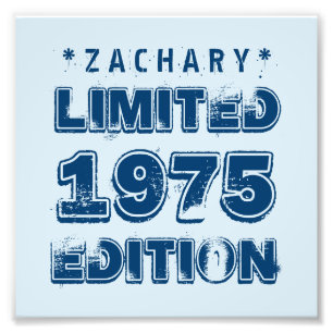 40th Birthday 1975 or ANY YEAR Limited Edition Photo Print