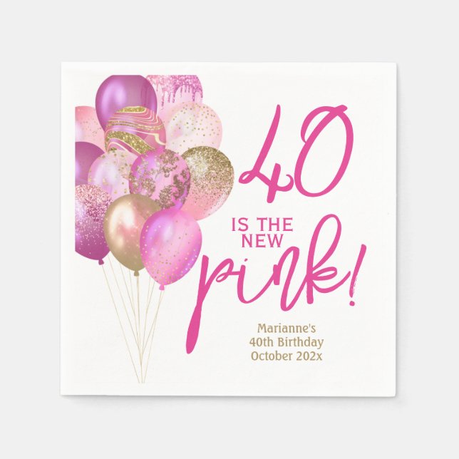 40th Birthday 40 Is the New Pink Party Napkin (Front)