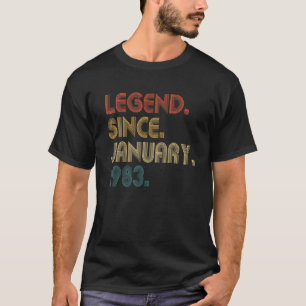 40th Birthday 40 Year Old Legend Since January 19 T-Shirt