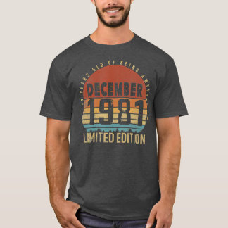 40th Birthday 40 Year Old Vintage December 1981 T-Shirt
