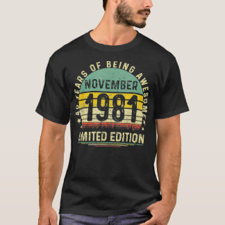40th Birthday 40 Years Old Vintage November 1981 m T-Shirt