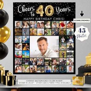 40th Birthday 45 Photo Collage Cheers to 40 Years Poster