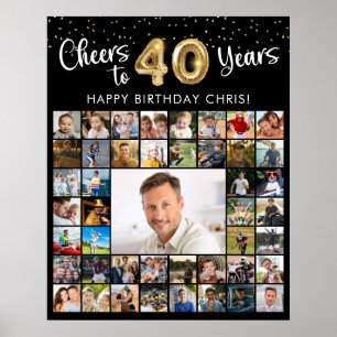 40th Birthday 45 Photo Collage Cheers to 40 Years Poster