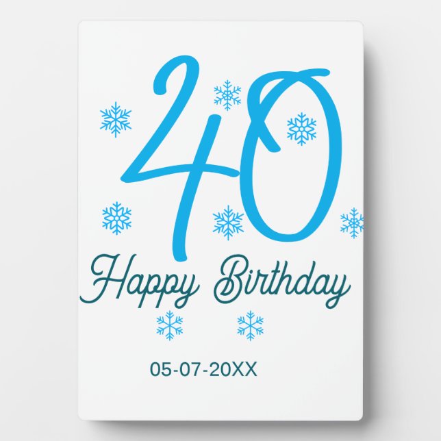 40th birthday add name date year blue template plaque (Front)