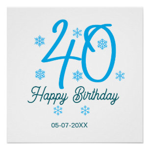 40th birthday add name date year blue template poster