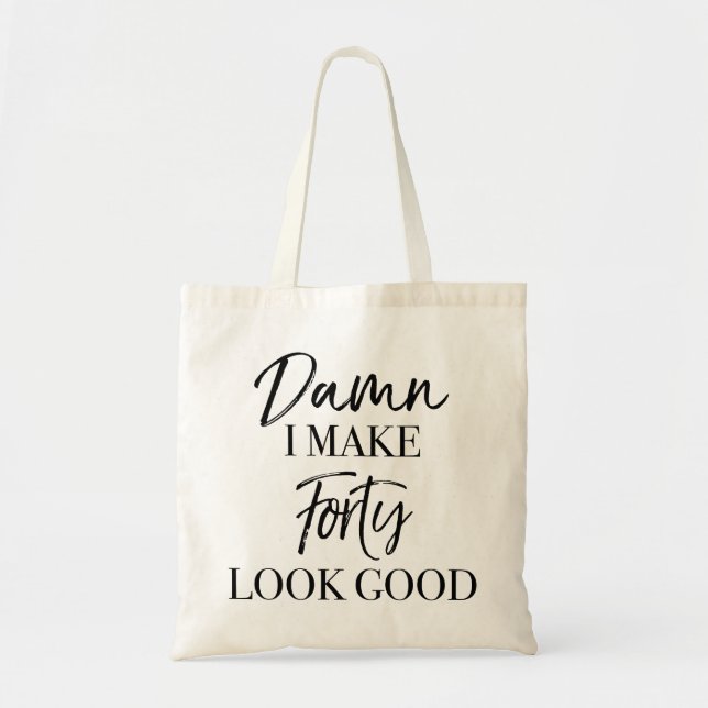 40th Birthday Attitude Tote Bag (Front)