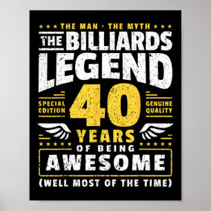 40th Birthday Billiards Player 40 Years Old Billia Poster