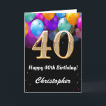 40th Birthday Black and Gold Colourful Balloons Card<br><div class="desc">40th Birthday Black and Gold Colourful Balloons Birthday Card. For further customisation,  please click the "Customise it" button and use our design tool to modify this template.</div>