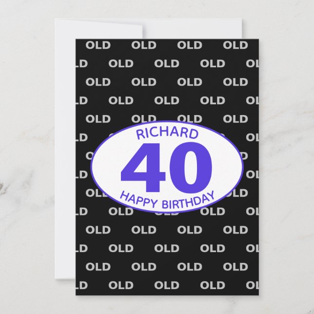 40th Birthday Black Funny OLD Any Age Invitation (Front)