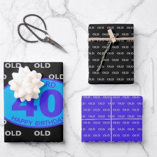 40th Birthday Black Funny OLD Forty Wrapping Paper Sheet