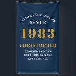 40th Birthday Born 1983 Add Name Blue Gold Banner<br><div class="desc">Personalized Birthday add your name and year banner. Edit the name and year with the template provided. A wonderful custom birthday party accessory. More gifts and party supplies available with the "setting standards" design in the store.</div>