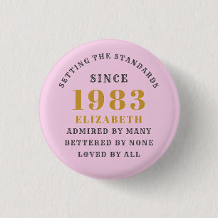 40th Birthday Born 1983 Add Name Pink Gray 3 Cm Round Badge