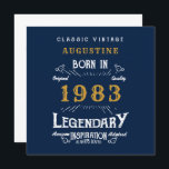 40th Birthday Born 1983 Legend Blue Gold Greeting Card<br><div class="desc">Say Happy Birthday. Add your name,  year and message to this personalised birthday greeting card. A wonderful custom blue birthday card with white and gold vintage style typography. More gifts and party supplies available with the "Legendary" design in the store.</div>
