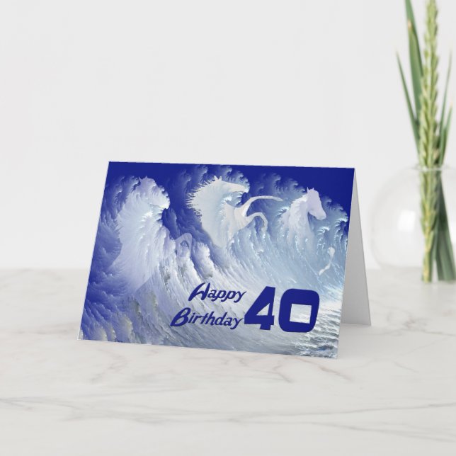 40th birthday card with wild white surf horses (Front)