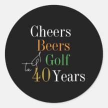 40th Birthday Cheers and Beers Golf Black and Gold