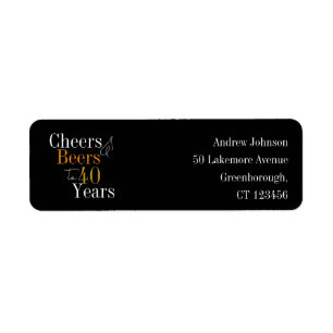 40th Birthday Cheers and Beers Return Address Label