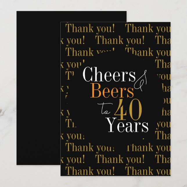 40th Birthday Cheers and Beers Thank You (Front/Back)