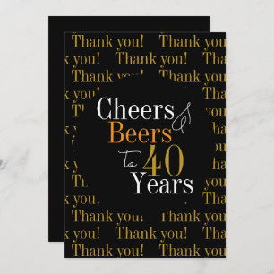 40th Birthday Cheers and Beers Thank You