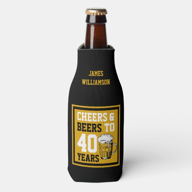 40th Birthday Cheers & Beers to 40 Years Custom Bottle Cooler (Bottle Front)