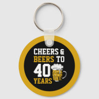 40th Birthday Cheers & Beers to 40 Years