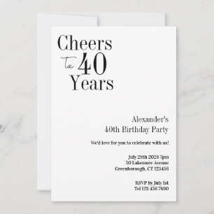 40th Birthday Cheers to 40 Years Black White Party Invitation