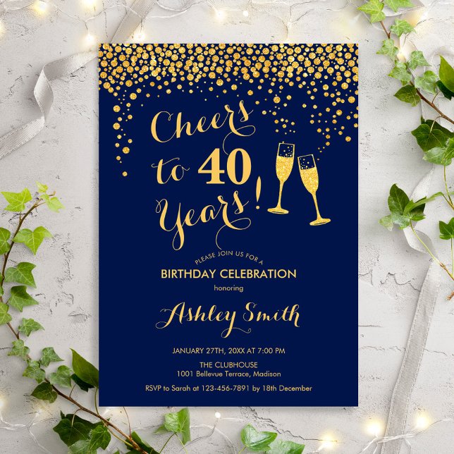 40th Birthday - Cheers To 40 Years Gold Navy Invitation (Creator Uploaded)