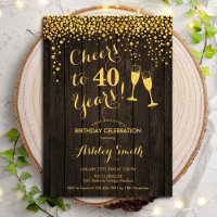 40th Birthday - Cheers To 40 Years Gold Wood