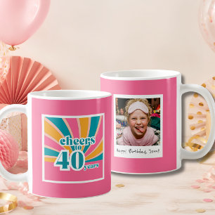 40th Birthday Cheers to 40 years pink Coffee Mug
