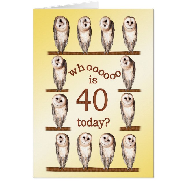 40th birthday, Curious owls card. (Front)