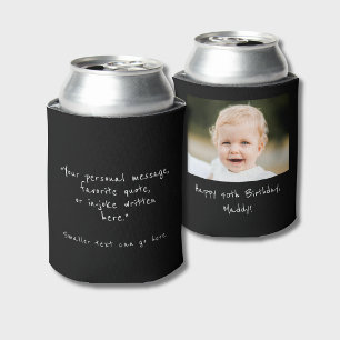 40th Birthday custom photo and quote black Can Cooler