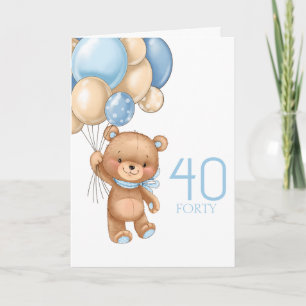 40TH birthday cute blue balloons boy teddy card