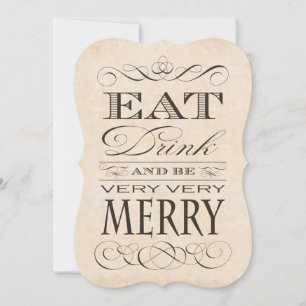 40th Birthday Dinner Party Eat Drink and be Merry Invitation