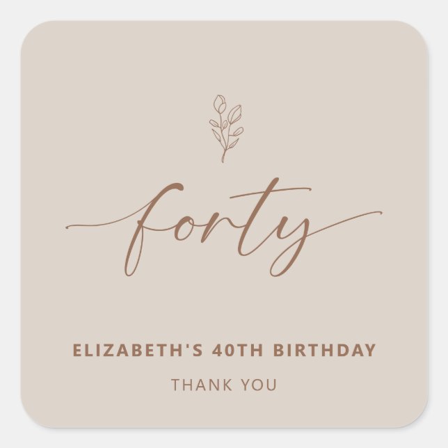 40th Birthday Elegant Minimal Boho Square Sticker (Front)