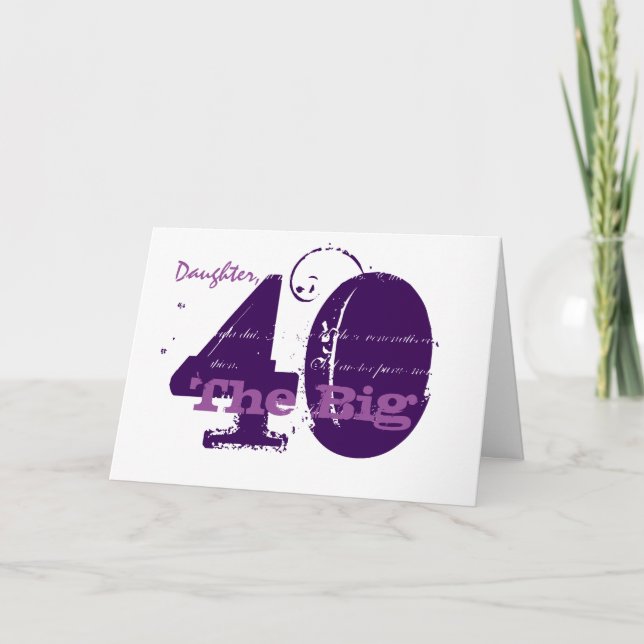 40th Birthday for daughter, purple text on white. Card (Front)