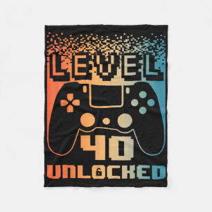 40th Birthday For Men Level 40 Unlocked Gamer 40 Y Fleece Blanket