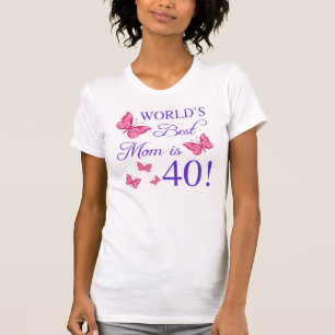 40th Birthday For Mum T-Shirt