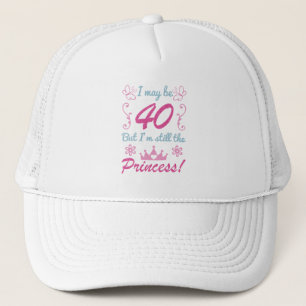 40th Birthday For Princess Trucker Hat