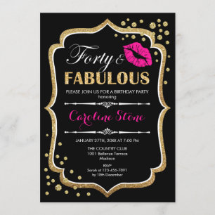 40th Birthday - Forty Fabulous Gold Black Pink Invitation