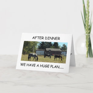 **40th BIRTHDAY** FUN TIME HORSES HAVE COMPLIMENT Card